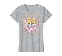 85 is The New Fabulous Regalo de Cumpleaños con Estampado de celebración Camiseta, Mujer, Gris Jaspeado, L