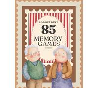 85 Memory Games for Dementia: Easy and Fun activities to do with Dementia Patients. Large print, Easy to Read and Short Questions, Perfect for Stimulate Memory