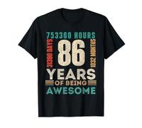 86 Cumpleaños Horas Días Meses 86 Años Cumpleaños Camiseta