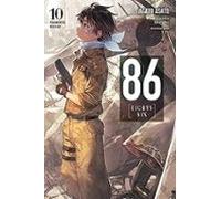 86--eighty-six Vol. 10 (light Novel): Fragmental Neoteny (86--eighty-s