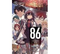 86--EIGHTY-SIX, Vol. 12 (light novel): Holy Blue Bullet (86 EIGHTY SIX LIGHT NOVEL SC)