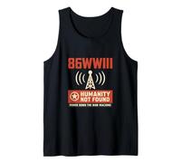 86WWIII - Apaga la máquina de guerra - Hacer la paz humanidad Camiseta sin Mangas