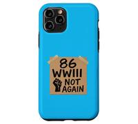 86WWIII - Otra vez no - Haz las paces Carcasa para iPhone 11 Pro