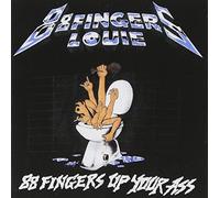 88 Fingers Louie - Up Your A**