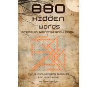 880 hidden word: premium word search book: Challenging & Fun Puzzles to Boost Focus, Vocabulary, and Brain Skills for Kids, Teens, and Adults