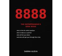 8888: The Entrepreneur's Desk Book
