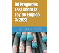 89 Preguntas Test sobre la Ley de Empleo 3/2023