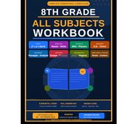 8TH GRADE ALL SUBJECTS WORKBOOK: The Complete Homeschool Curriculum: Math, English & Grammar, Reading Comprehension, Writing Science, History, Social ... Spelling, Vocabulary. (ACE EDUCATION)