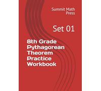 8th Grade Pythagorean Theorem Practice Workbook: Set 01