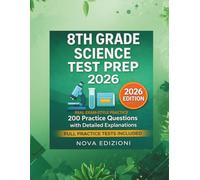 8th Grade Science Test Prep 2026: Practice Questions, Diagnostic Test & Full-Length Exams to Pass with Confidence