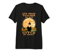 8th Grade Teacher by Day Witch by Night Halloween Costume Camiseta Premium