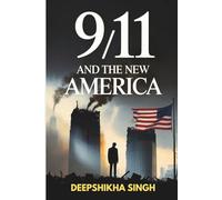 9/11 and the New America