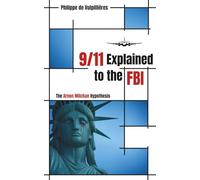 9/11 Explained to the FBI: The Arnon Milchan Hypothesis