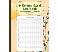 9 Column Excel Log Book: Butterfly With Flower Theme, Small Business Supplies Ledger Book to Record any Types of List and Information, Blank Spreadsheet, 120 Pages, 8.5 x 11 Inches