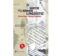 (9 Ed) Sortir De L'armari Linguistic - Una Guia De Conducta Per A Viure En Catala: 40 (El fil d'Ariadna)