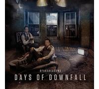 9 FAKE REASONS - DAYS OF DOWNFALL