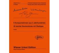 9 Female Composers from 3 Centuries. 25 easy piano pieces with practice tips. Wiener Urtext