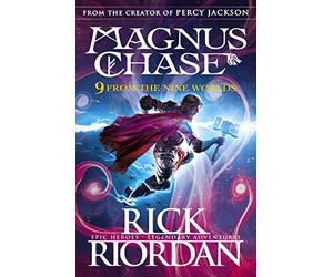 9 From The Nine Worlds: Magnus Chase and the Gods of Asgard