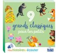 9 Grands Classiques Pour Les Petits (audiolibro)