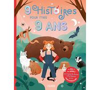 9 histoires pour mes 9 ans (+ CD) (MES HISTOIRES D'ANNIVERSAIRE)