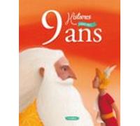 9 Histoires Pour Mes 9 Ans (ebook)
