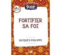 9 jours pour fortifier sa foi