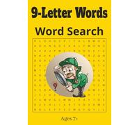 9 Letter Words Word Search Puzzle Book, 55 Challenging Puzzles, 110 Pages: 9 Letter Words Word Find Puzzle Book, Fun For Ages 7+