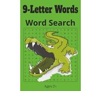 9-Letter Words Word Search Puzzle Book, 55 Challenging Puzzles: Nine Letter Words Word Find Puzzle Book, 110 Pages, Fun For Ages 7+