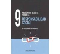 9 Necesarios Debates Sobre La Responsabilidad Social