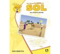 9. Peky Explora. Un Lugar Lleno De Sol. En El Desierto Africano Guía C