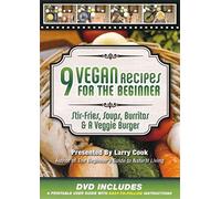 9 Vegan Recipes for the Beginner: Stir-Fries, Soups, Burritos & a Veggie Burger [USA] [DVD]