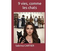 9 vies, comme les chats