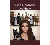 9 vies, comme les chats