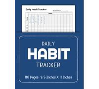 9-Year Daily Habit Tracker Journal - Undated Perpetual Planner for Building Up to 15 Lasting Habits (108 Months): Build habits that last a lifetime - track up to 15 daily habits for 9 full years!