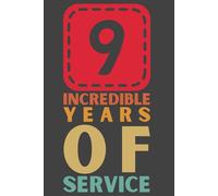 9 Years of Service Journal - 9th Work Anniversary Notebook, 120 Pages, 6x9 Lined Journal, Employee Appreciation Gift, Nine Year Staff Recognition & Incentive Reward