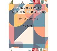 90 Day Daily Planner: Plan Your Days, Track Progress & Achieve Goals in 90 Days | Productivity, To-Do Lists, Schedule & Notes