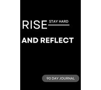 90-Day Discipline Journal: Daily Morning & Evening Prompts to Build Focus, Habits, and Mental Strength