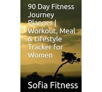 90 Day Fitness Journey Planner | Workout, Meal & Lifestyle Tracker for Women