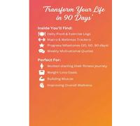 90-Day Food & Fitness Journal For Women: Your Complete Wellness Companion