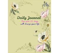 90-Day Gratitude & Affirmation: Journal to Practice Daily Gratitude