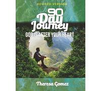 90-day Journey: God is After Your Heart