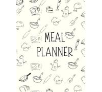 90-Day Meal and Grocery Planner: Nutrition, Grocery, and Meal Organization: A Black & White Daily Meal Tracker with Nutrition Labels, Grocery Lists, ... Lunch & Dinner for a Healthier Lifestyle