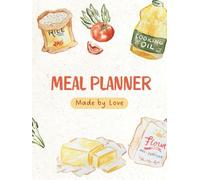 90-Day Meal Planner and Grocery Organizer: A Daily Meal Tracker with Nutrition Labels Space, Grocery Lists, and Notes - Plan Your Breakfast, Lunch & Dinner for a Healthier Lifestyle