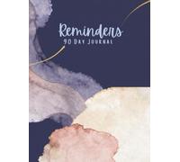 90 Day Reminder Notebook: Monthly Planning • Weekly To-Do Lists • Task Tracker • Notes