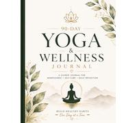 90 day yoga & wellness journal