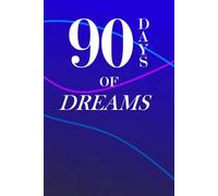 90 Days 90 Dreams: Dream Journal Gift Stocking Stuffer, for Women, Men or Kids (6x9)