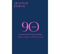 90 Days: Gratitude Journal