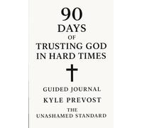 90 Days to Begin Trusting Jesus