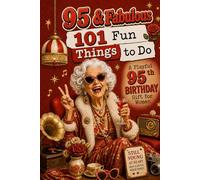 90 & Fabulous: 101 Funny Things To Do: A PlayFul 90th BIRTHDAY Gift For Women
