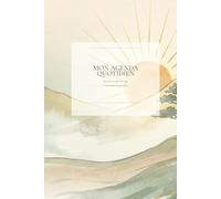 90 Jours pour Changer : L’agenda guidé par les neurosciences: Retrouvez la joie, l’énergie et la sérénité chaque jour par des routines bien-être, suivi des habitudes et gratitude